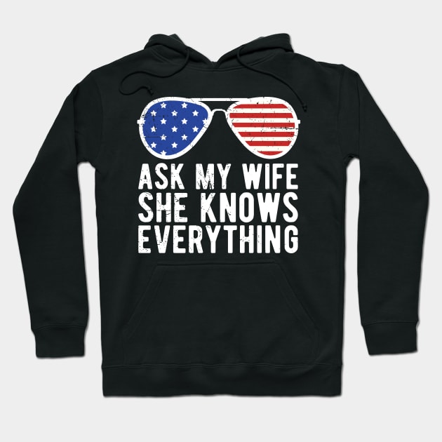 Mens Ask My Wife She Knows Everything Funny Vintage Husband Hoodie by Gaming champion